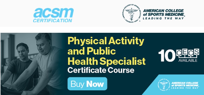 Physical Activity and Public Health Specialist Certificate
